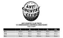 Load image into Gallery viewer, ANTi COUNTRY CLUB TOKYO 2026 SS - “A” EMBROIDERED CREWNECK SWEATSHIRT (BLACK) -
